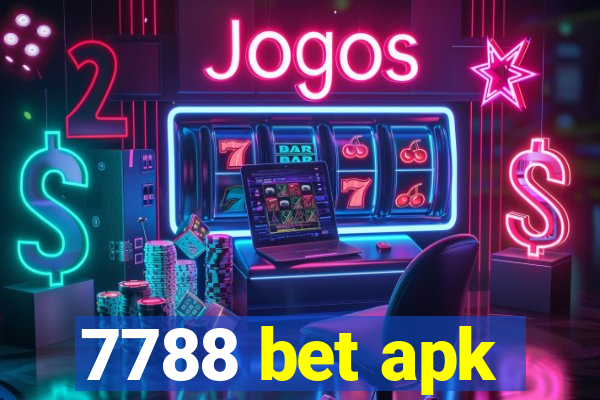 7788 bet apk